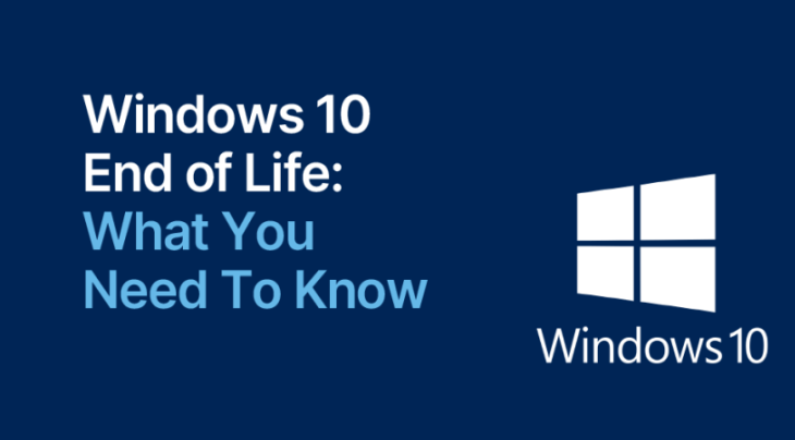 Windows 10 End-of-Life